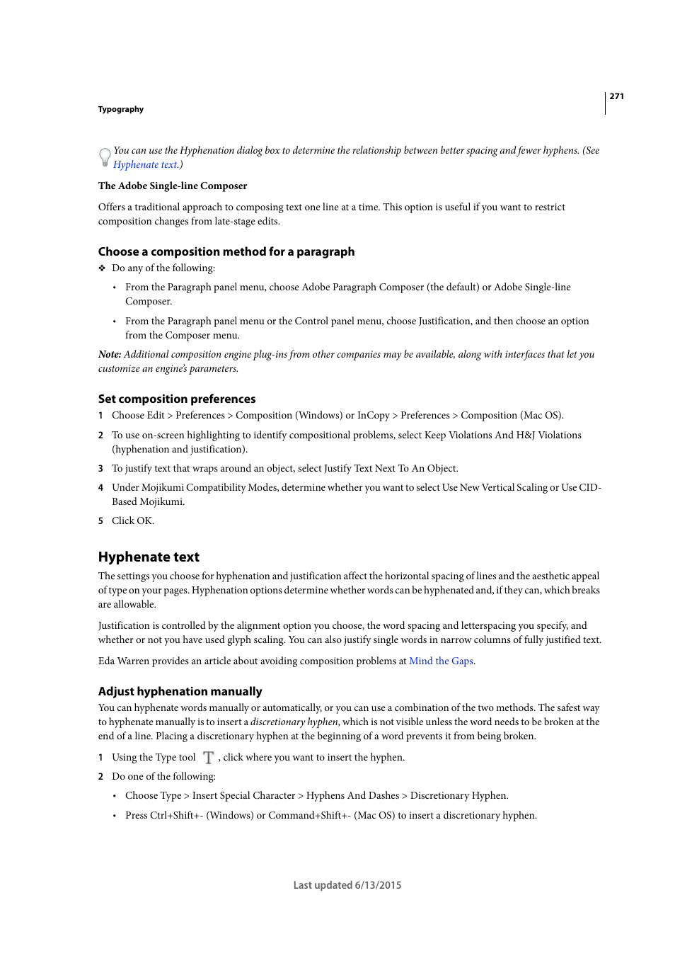 Choose a composition method for a paragraph, Set composition preferences, Hyphenate text | Adjust hyphenation manually | Adobe InCopy CC 2015 User Manual | Page 274 / 393