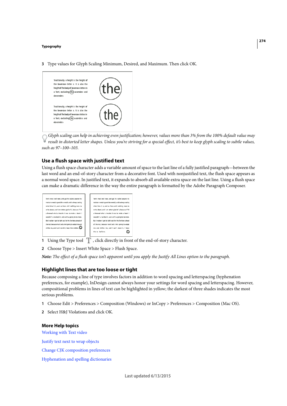 Use a flush space with justified text, Highlight lines that are too loose or tight | Adobe InCopy CC 2015 User Manual | Page 277 / 393