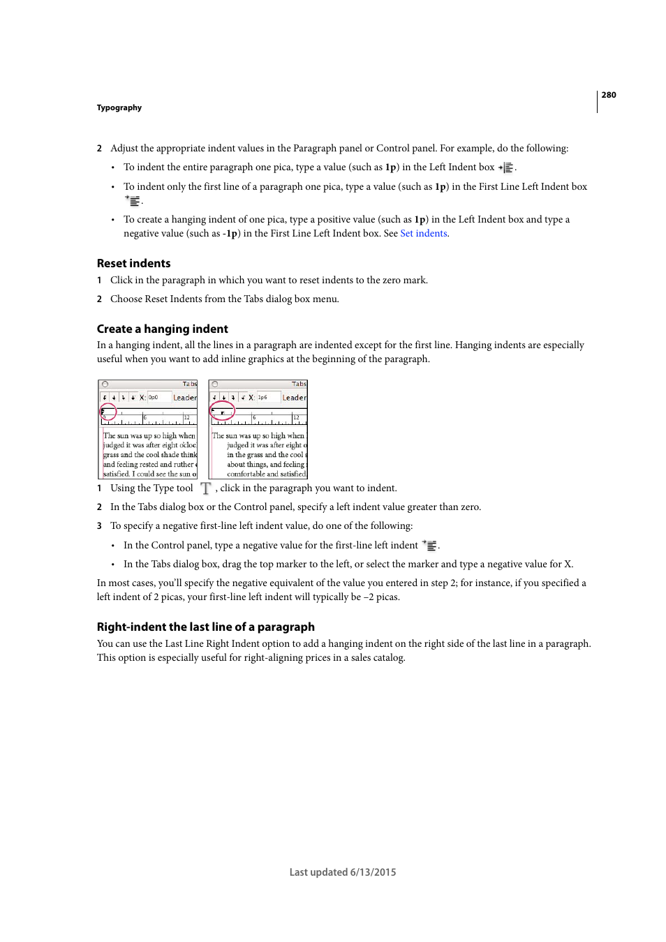 Reset indents, Create a hanging indent, Right-indent the last line of a paragraph | Adobe InCopy CC 2015 User Manual | Page 283 / 393