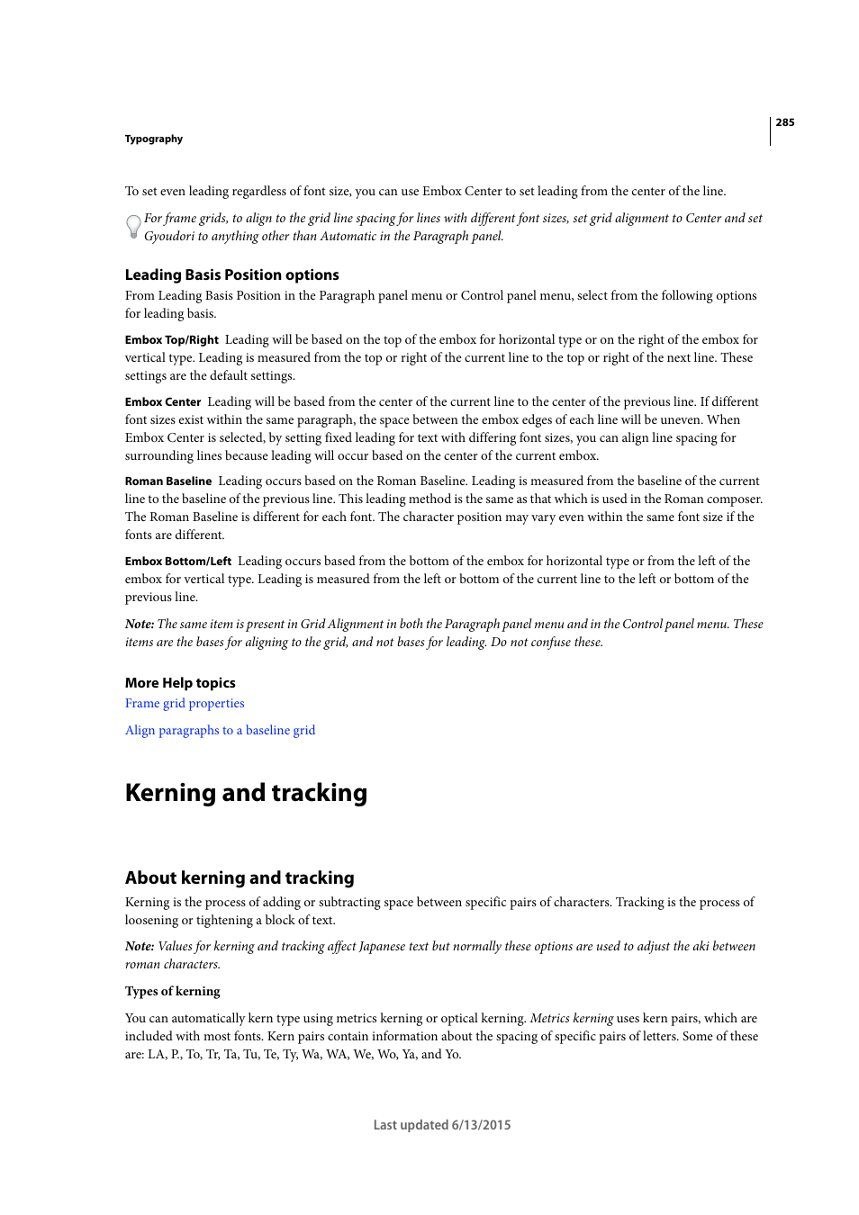 Leading basis position options, Kerning and tracking, About kerning and tracking | Adobe InCopy CC 2015 User Manual | Page 288 / 393