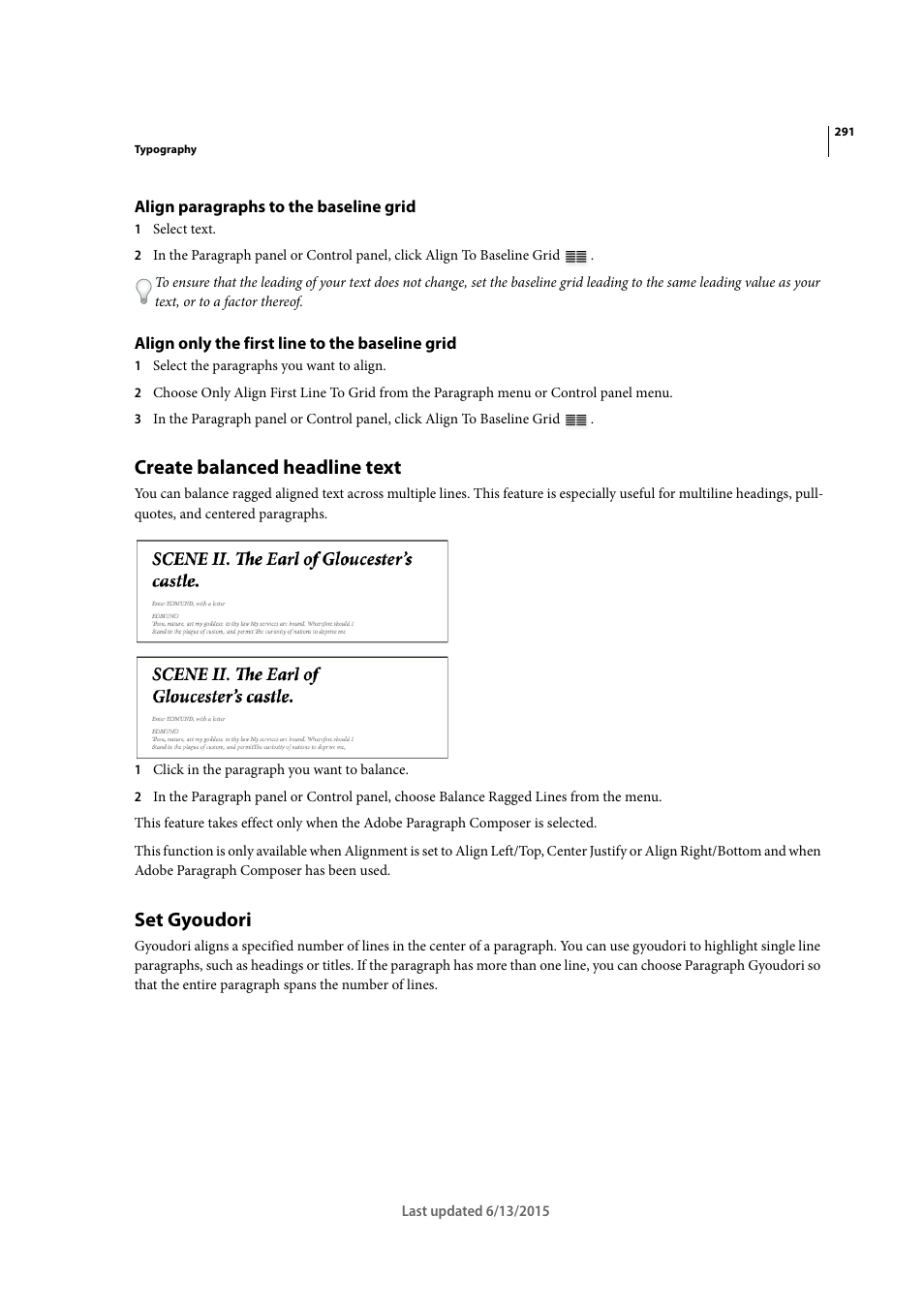 Align paragraphs to the baseline grid, Align only the first line to the baseline grid, Create balanced headline text | Set gyoudori | Adobe InCopy CC 2015 User Manual | Page 294 / 393