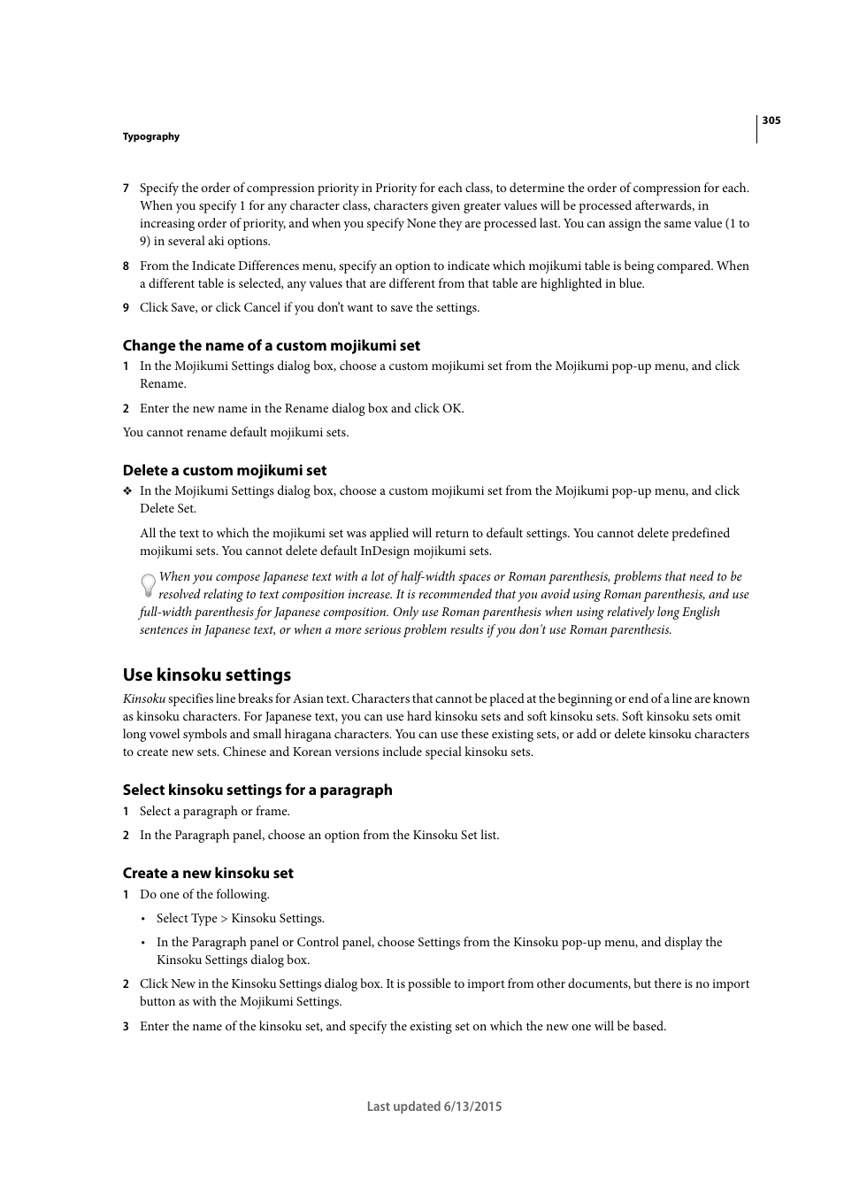 Change the name of a custom mojikumi set, Delete a custom mojikumi set, Use kinsoku settings | Select kinsoku settings for a paragraph, Create a new kinsoku set | Adobe InCopy CC 2015 User Manual | Page 307 / 393