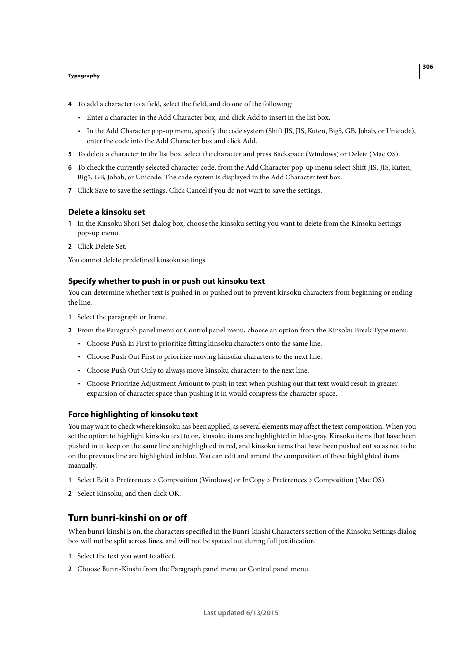 Delete a kinsoku set, Force highlighting of kinsoku text, Turn bunri-kinshi on or off | Adobe InCopy CC 2015 User Manual | Page 308 / 393