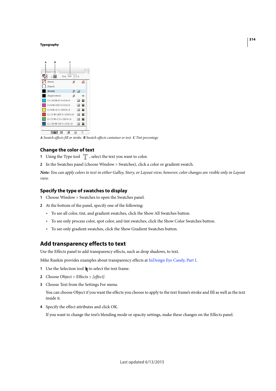 Change the color of text, Specify the type of swatches to display, Add transparency effects to text | Adobe InCopy CC 2015 User Manual | Page 316 / 393