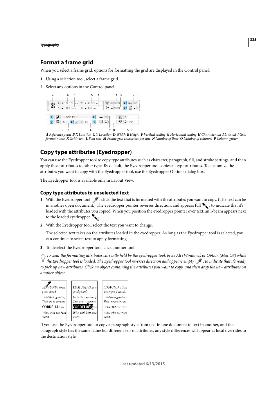 Format a frame grid, Copy type attributes (eyedropper), Copy type attributes to unselected text | Adobe InCopy CC 2015 User Manual | Page 327 / 393