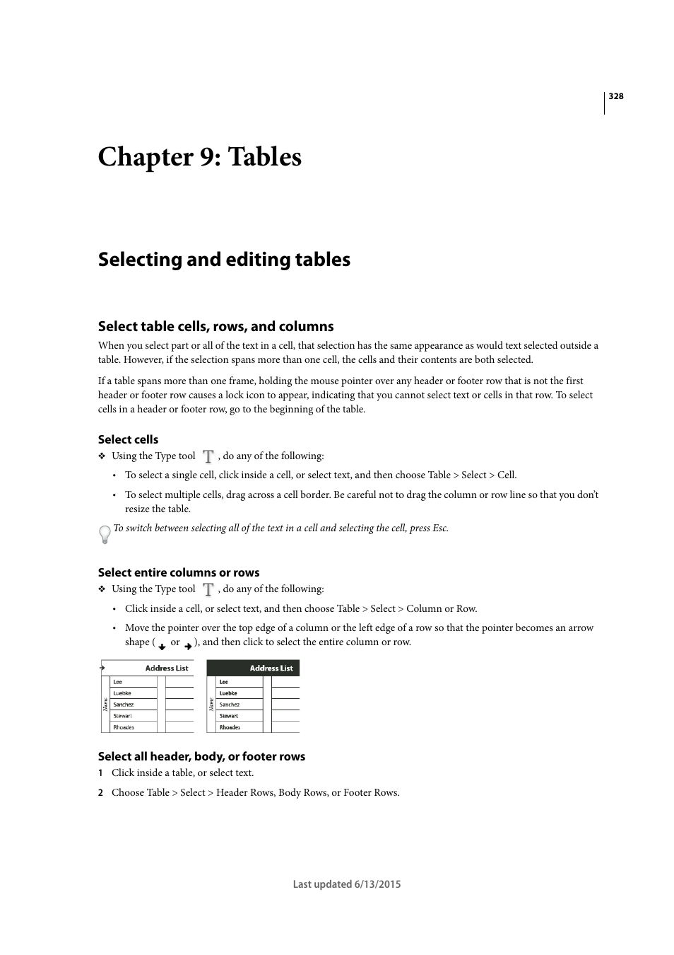 Chapter 9: tables, Selecting and editing tables, Select table cells, rows, and columns | Select cells, Select entire columns or rows, Select all header, body, or footer rows | Adobe InCopy CC 2015 User Manual | Page 330 / 393