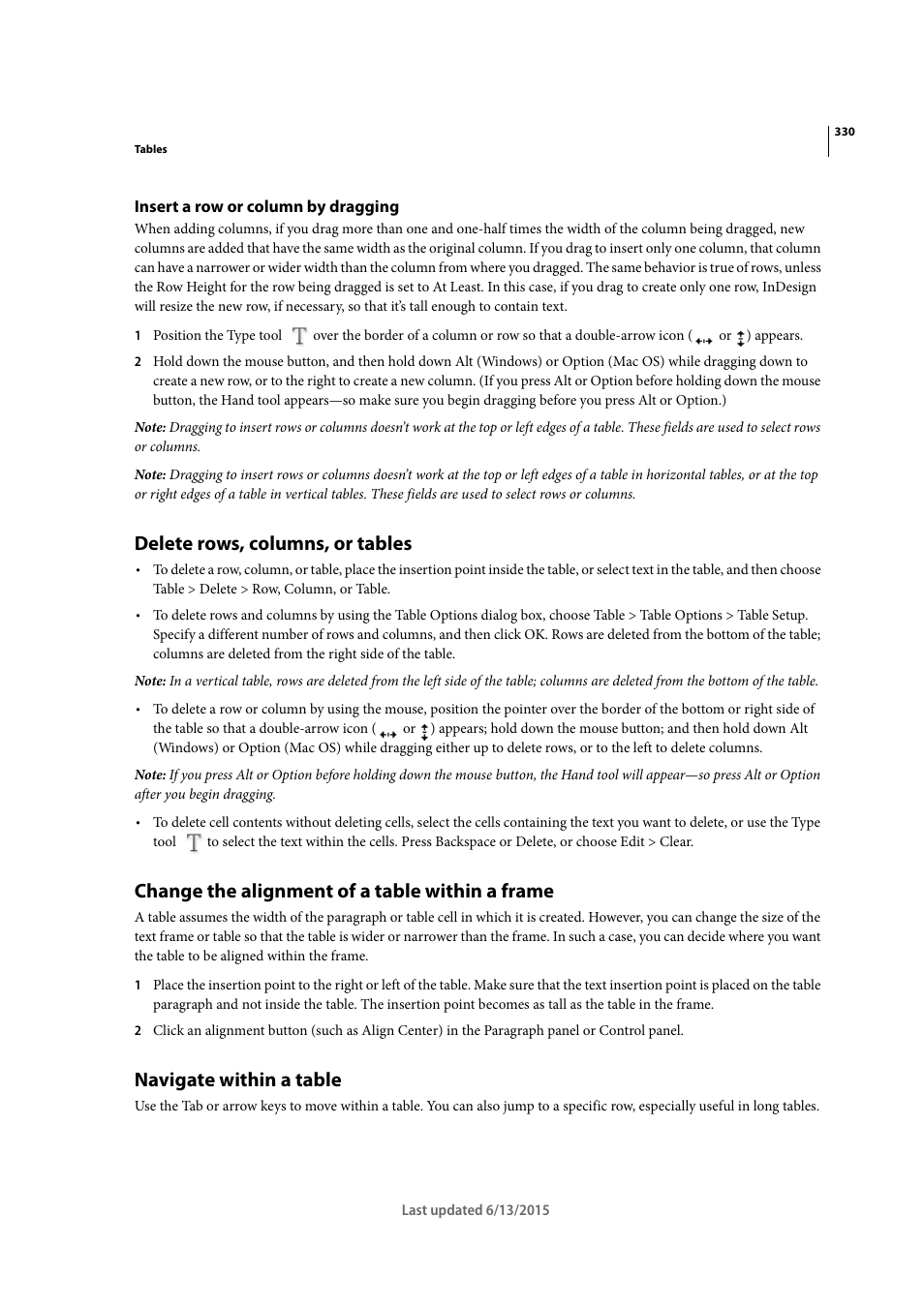 Insert a row or column by dragging, Delete rows, columns, or tables, Change the alignment of a table within a frame | Navigate within a table | Adobe InCopy CC 2015 User Manual | Page 332 / 393