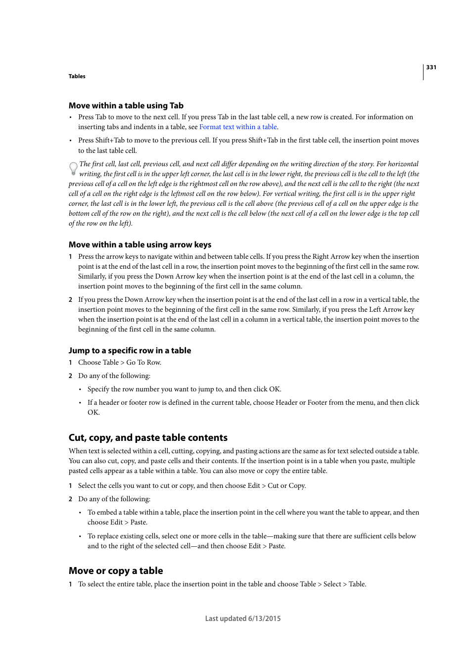 Move within a table using tab, Move within a table using arrow keys, Jump to a specific row in a table | Cut, copy, and paste table contents, Move or copy a table | Adobe InCopy CC 2015 User Manual | Page 333 / 393