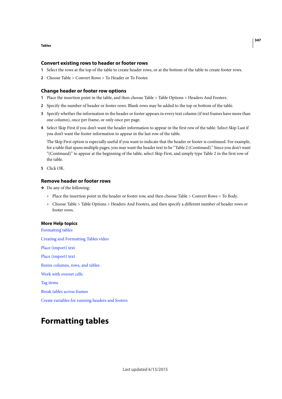 Convert existing rows to header or footer rows, Change header or footer row options, Remove header or footer rows | Formatting tables | Adobe InCopy CC 2015 User Manual | Page 349 / 393