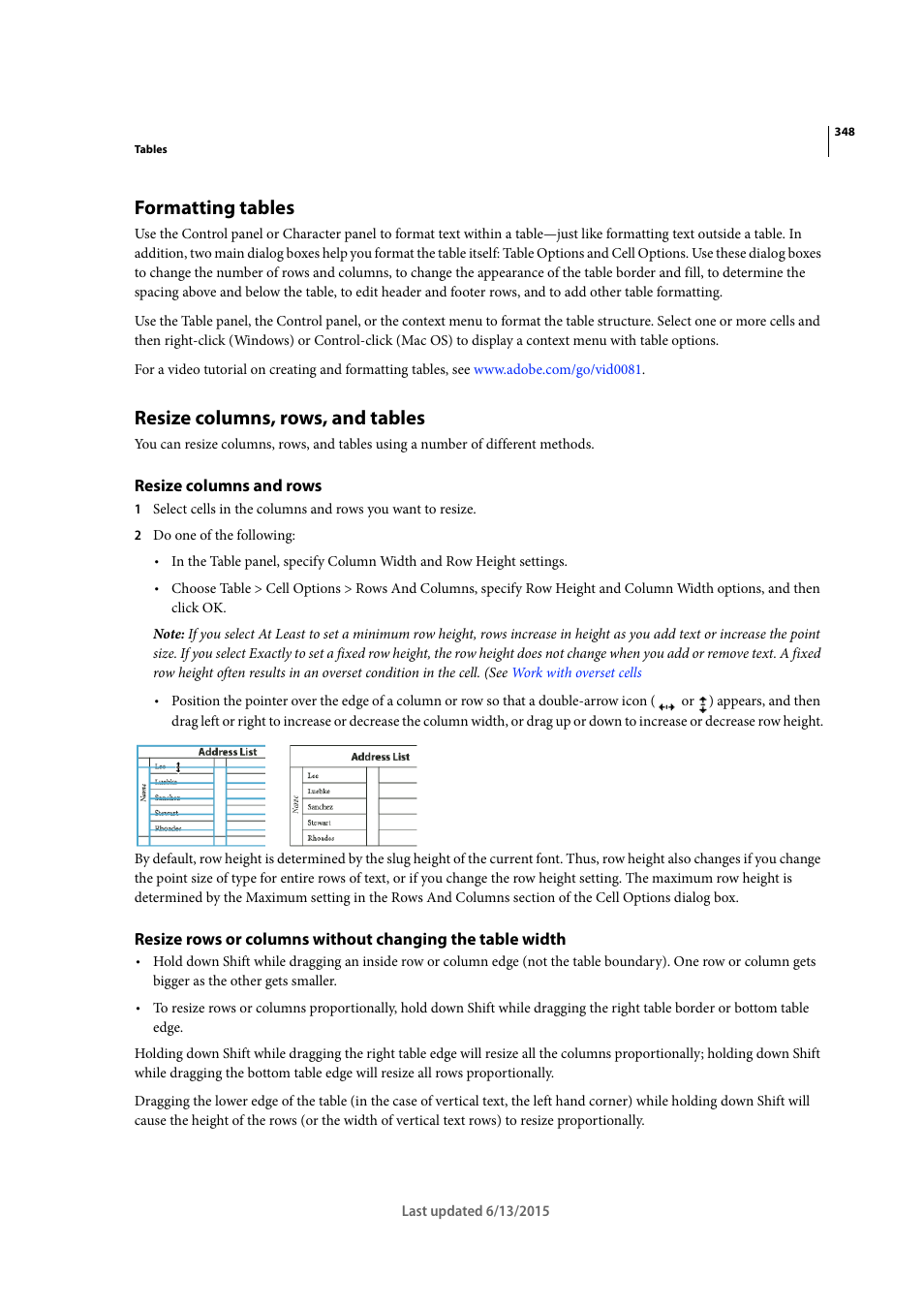 Formatting tables, Resize columns, rows, and tables, Resize columns and rows | Adobe InCopy CC 2015 User Manual | Page 350 / 393