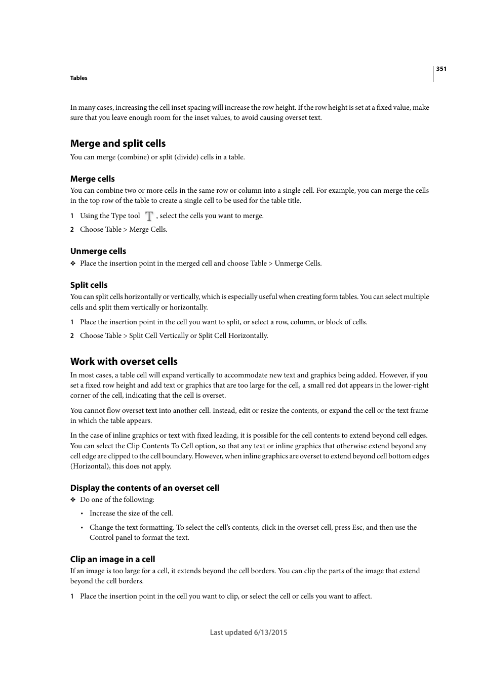 Merge and split cells, Merge cells, Unmerge cells | Split cells, Work with overset cells, Display the contents of an overset cell, Clip an image in a cell | Adobe InCopy CC 2015 User Manual | Page 353 / 393