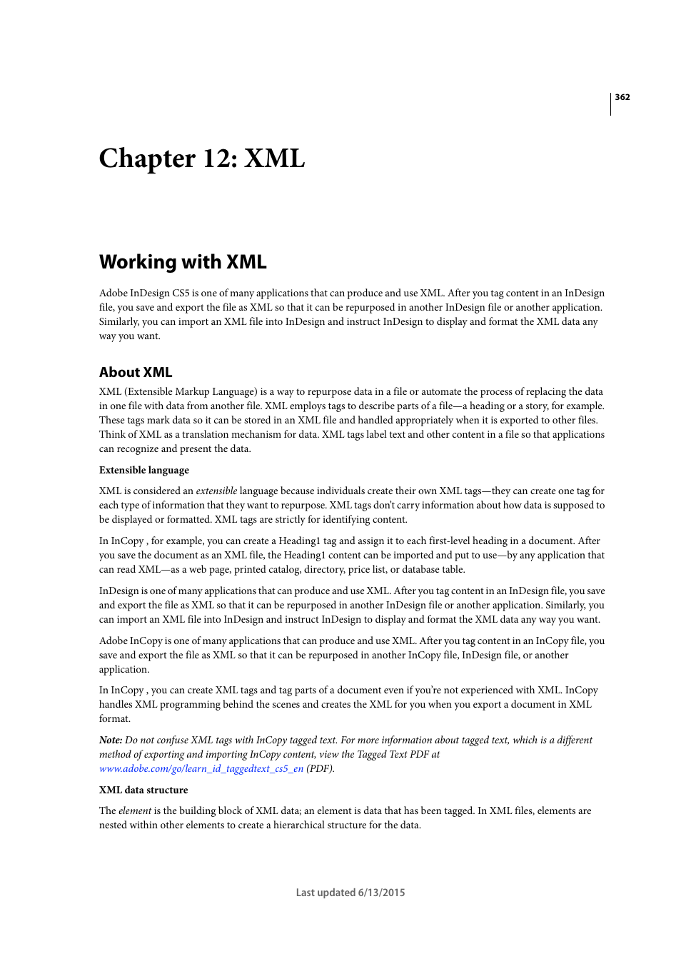 Chapter 12: xml, Working with xml, About xml | Adobe InCopy CC 2015 User Manual | Page 364 / 393