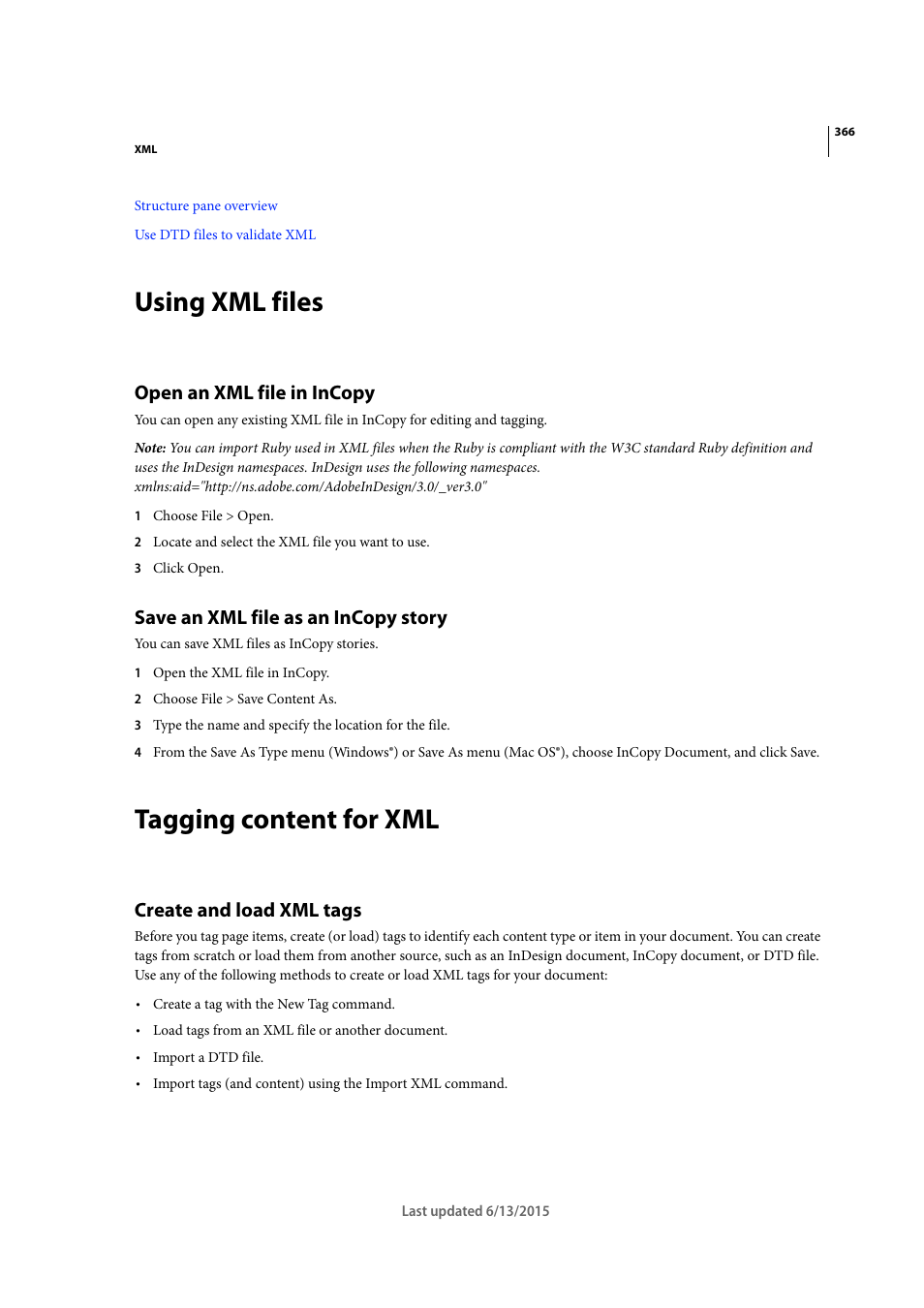 Using xml files, Open an xml file in incopy, Save an xml file as an incopy story | Tagging content for xml, Create and load xml tags | Adobe InCopy CC 2015 User Manual | Page 368 / 393