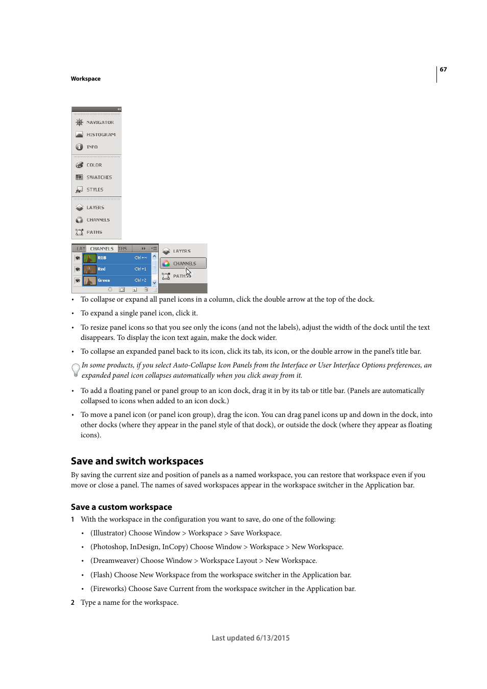 Save and switch workspaces, Save a custom workspace | Adobe InCopy CC 2015 User Manual | Page 70 / 393
