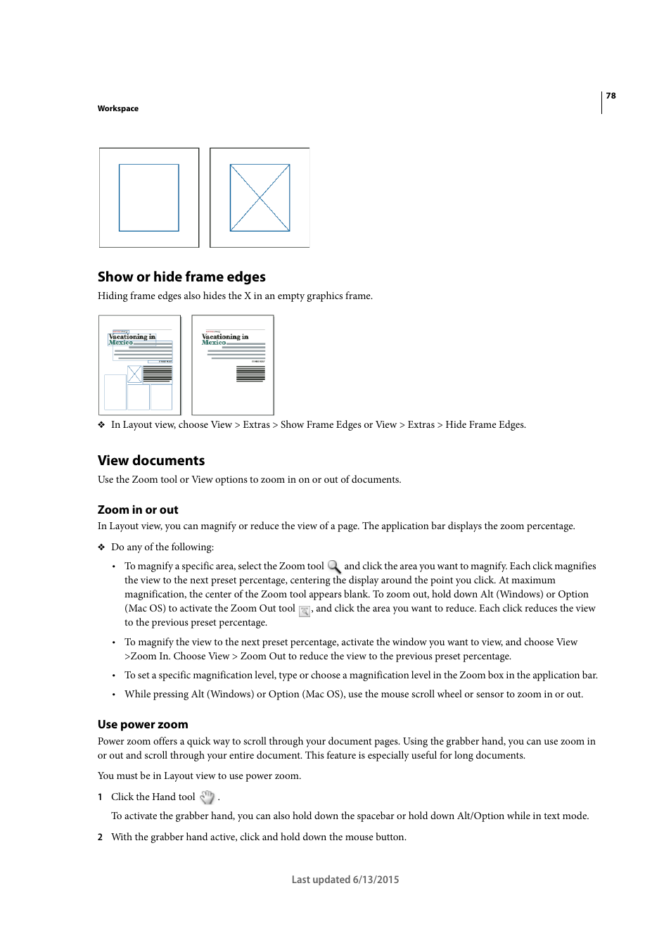 Show or hide frame edges, View documents, Zoom in or out | Use power zoom | Adobe InCopy CC 2015 User Manual | Page 81 / 393