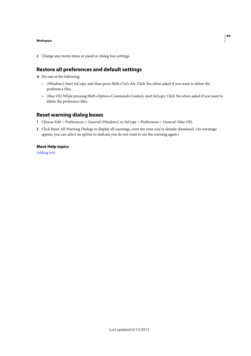 Restore all preferences and default settings, Reset warning dialog boxes | Adobe InCopy CC 2015 User Manual | Page 87 / 393