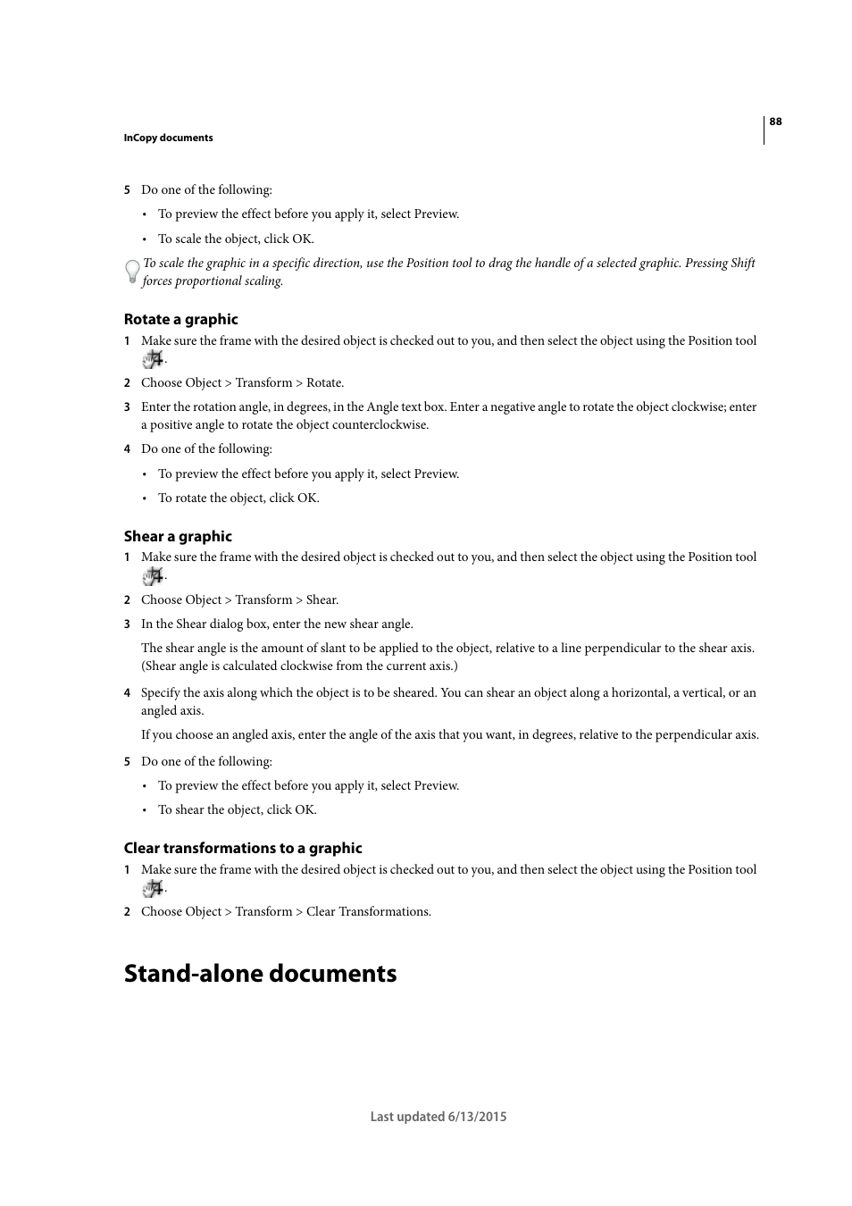 Rotate a graphic, Shear a graphic, Clear transformations to a graphic | Stand-alone documents | Adobe InCopy CC 2015 User Manual | Page 91 / 393