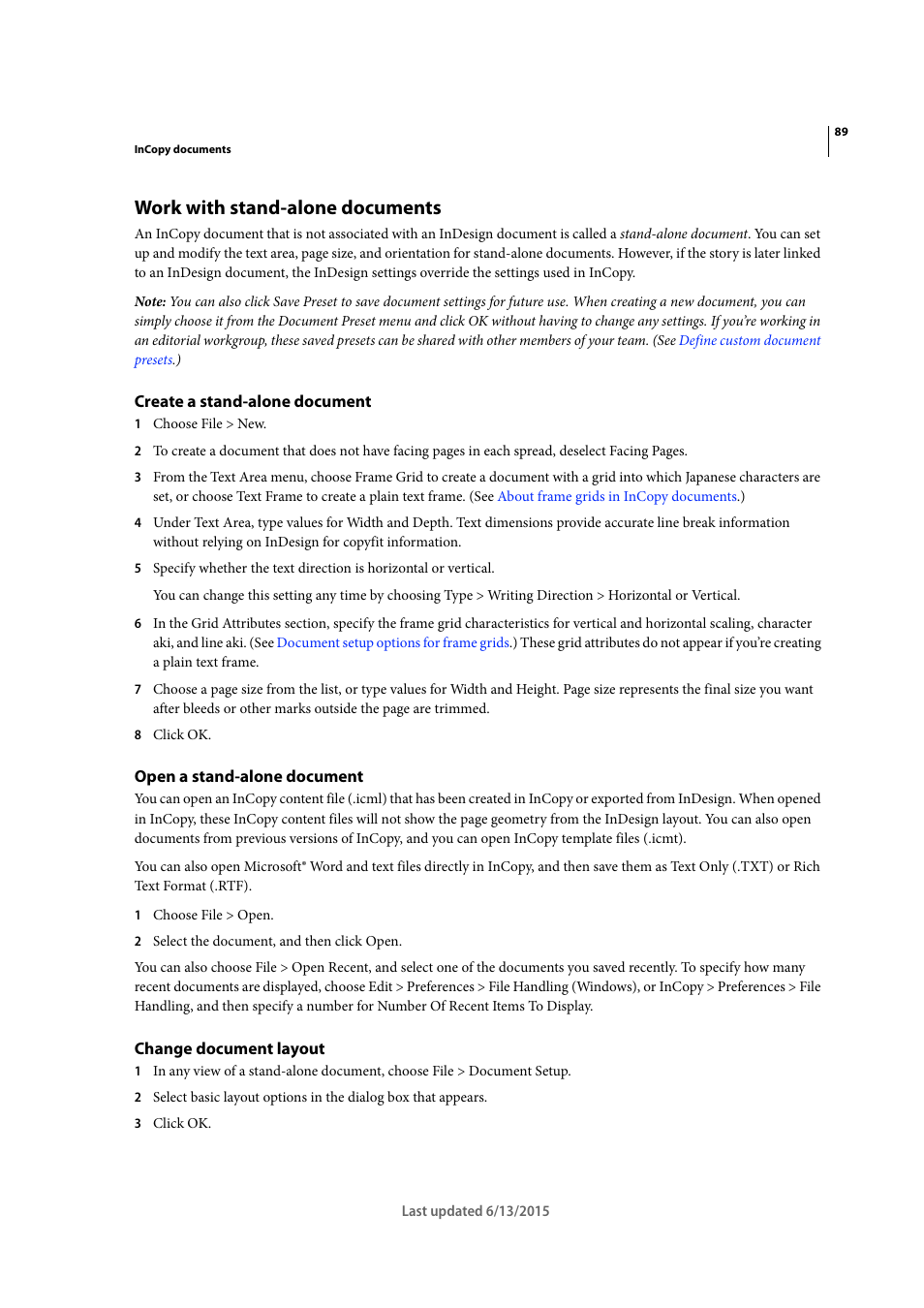 Work with stand-alone documents, Create a stand-alone document, Open a stand-alone document | Change document layout | Adobe InCopy CC 2015 User Manual | Page 92 / 393