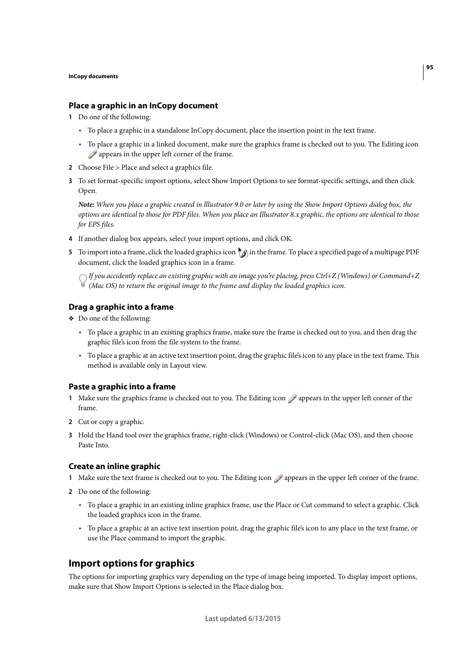 Place a graphic in an incopy document, Drag a graphic into a frame, Paste a graphic into a frame | Create an inline graphic, Import options for graphics | Adobe InCopy CC 2015 User Manual | Page 98 / 393