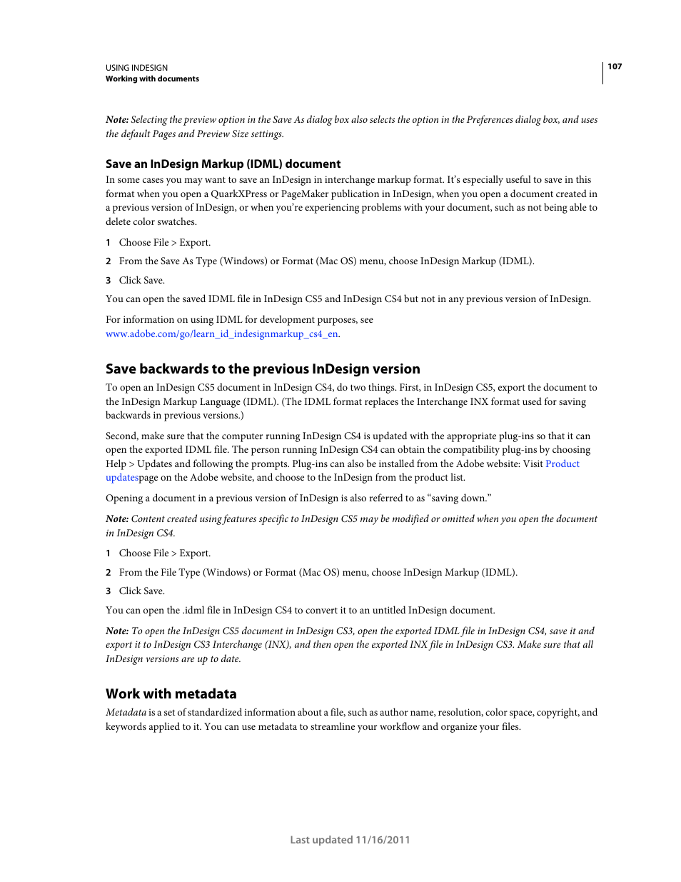 Save an indesign markup (idml) document, Save backwards to the previous indesign version, Work with metadata | Save backwards to the previous indesign, Version, Save backwards to the previous, Indesign | Adobe InDesign CS5 User Manual | Page 113 / 710