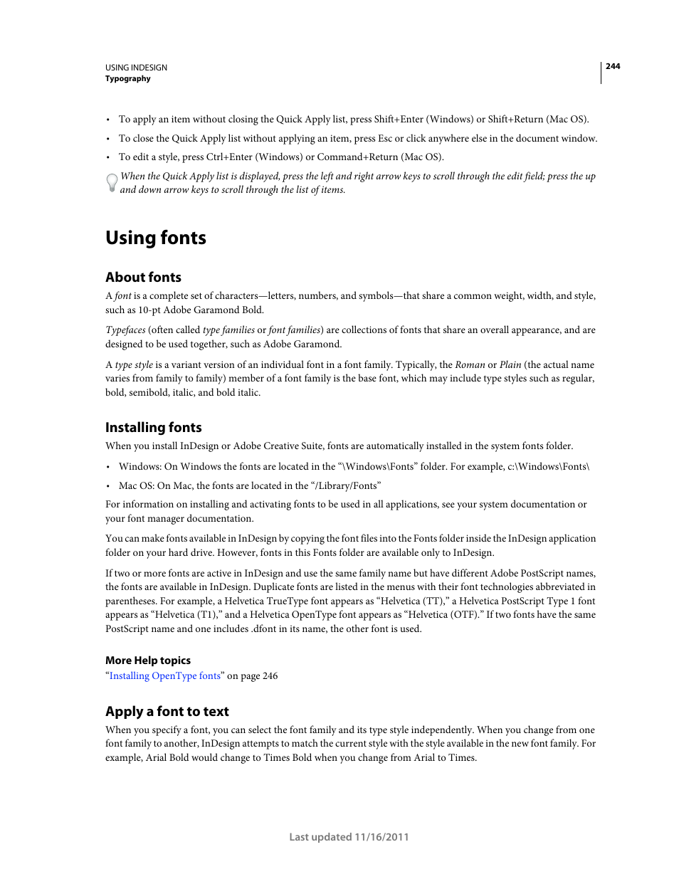 Using fonts, About fonts, Installing fonts | Apply a font to text | Adobe InDesign CS5 User Manual | Page 250 / 710