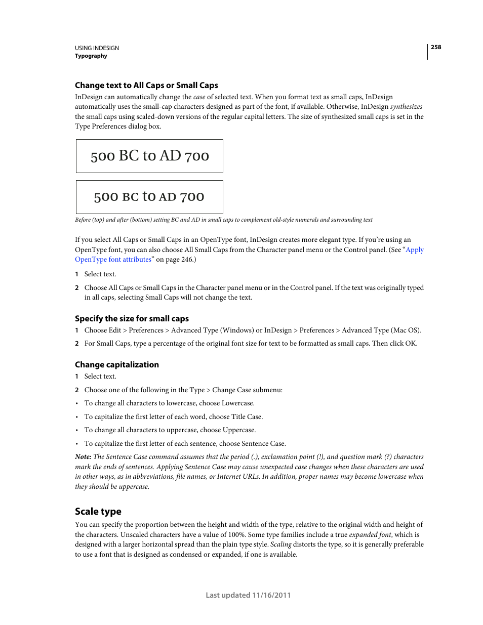 Change text to all caps or small caps, Specify the size for small caps, Change capitalization | Scale type, Os) to scale the text within the frame. (see, Drag to resize the frame. (see | Adobe InDesign CS5 User Manual | Page 264 / 710