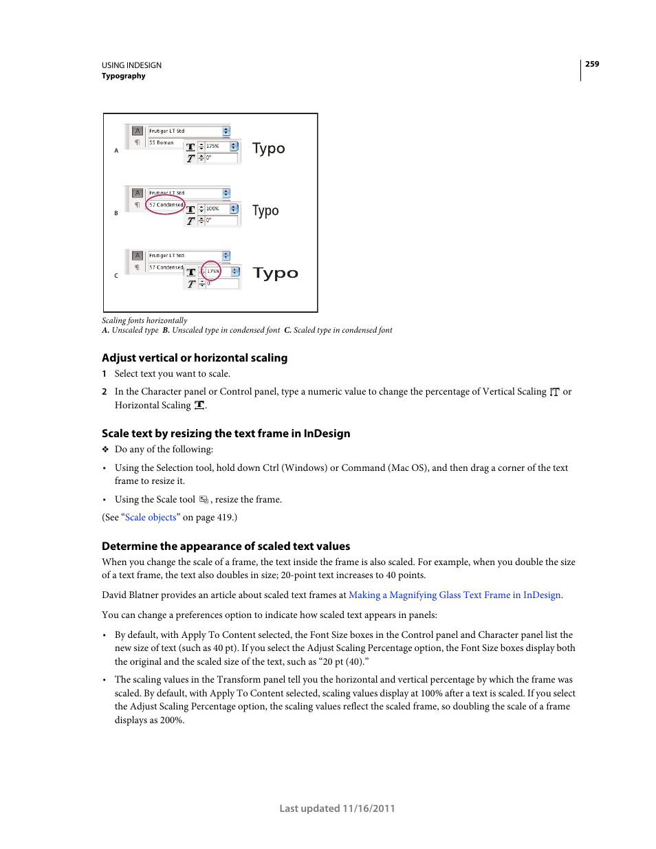 Adjust vertical or horizontal scaling, Scale text by resizing the text frame in indesign, Determine the appearance of scaled text values | Adobe InDesign CS5 User Manual | Page 265 / 710