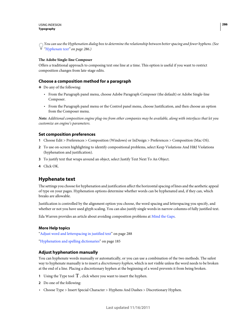 Choose a composition method for a paragraph, Set composition preferences, Hyphenate text | Adjust hyphenation manually | Adobe InDesign CS5 User Manual | Page 292 / 710