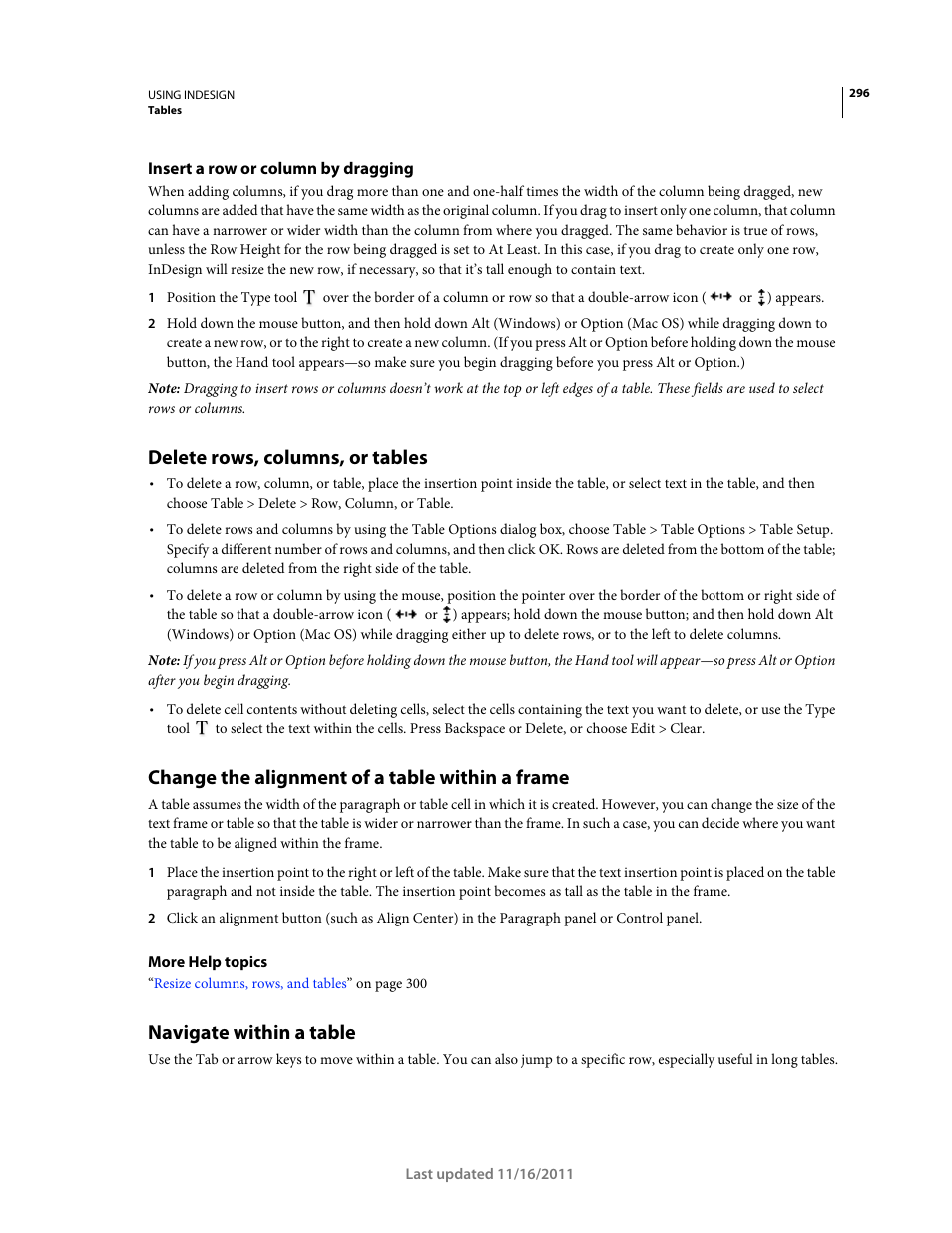 Insert a row or column by dragging, Delete rows, columns, or tables, Change the alignment of a table within a frame | Navigate within a table | Adobe InDesign CS5 User Manual | Page 302 / 710