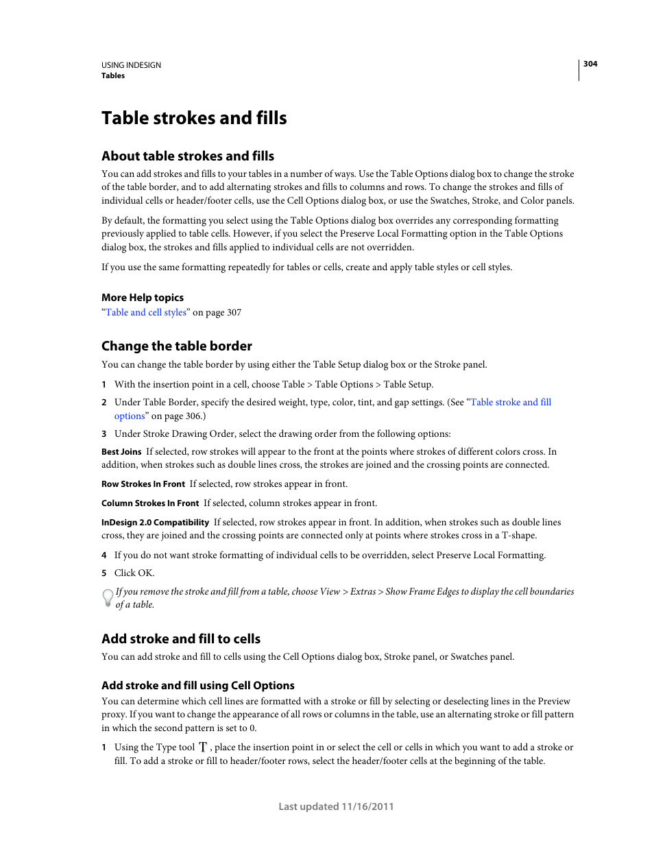 Table strokes and fills, About table strokes and fills, Change the table border | Add stroke and fill to cells, Add stroke and fill using cell options | Adobe InDesign CS5 User Manual | Page 310 / 710