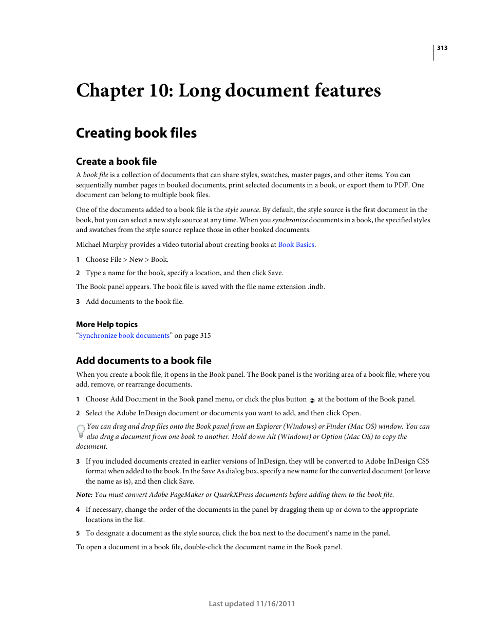 Chapter 10: long document features, Creating book files, Create a book file | Add documents to a book file | Adobe InDesign CS5 User Manual | Page 319 / 710