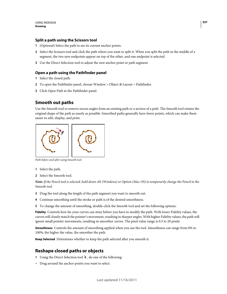 Split a path using the scissors tool, Open a path using the pathfinder panel, Smooth out paths | Reshape closed paths or objects | Adobe InDesign CS5 User Manual | Page 363 / 710