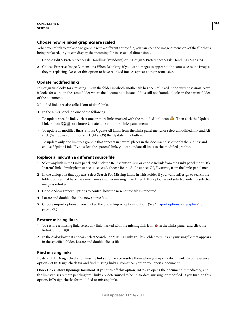 Choose how relinked graphics are scaled, Update modified links, Replace a link with a different source file | Restore missing links, Find missing links | Adobe InDesign CS5 User Manual | Page 399 / 710