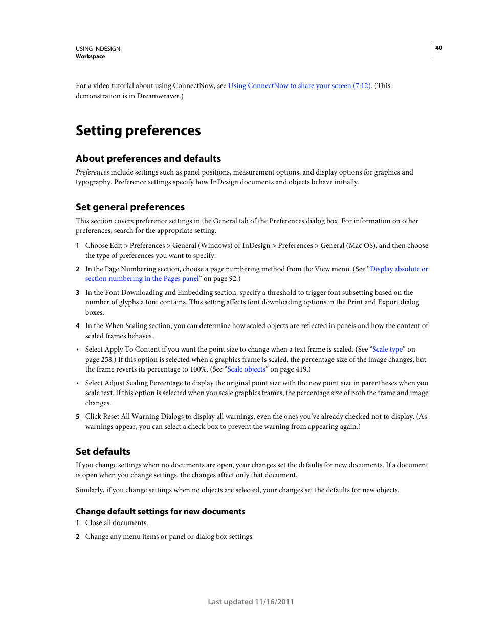 Setting preferences, About preferences and defaults, Set general preferences | Set defaults, Change default settings for new documents | Adobe InDesign CS5 User Manual | Page 46 / 710