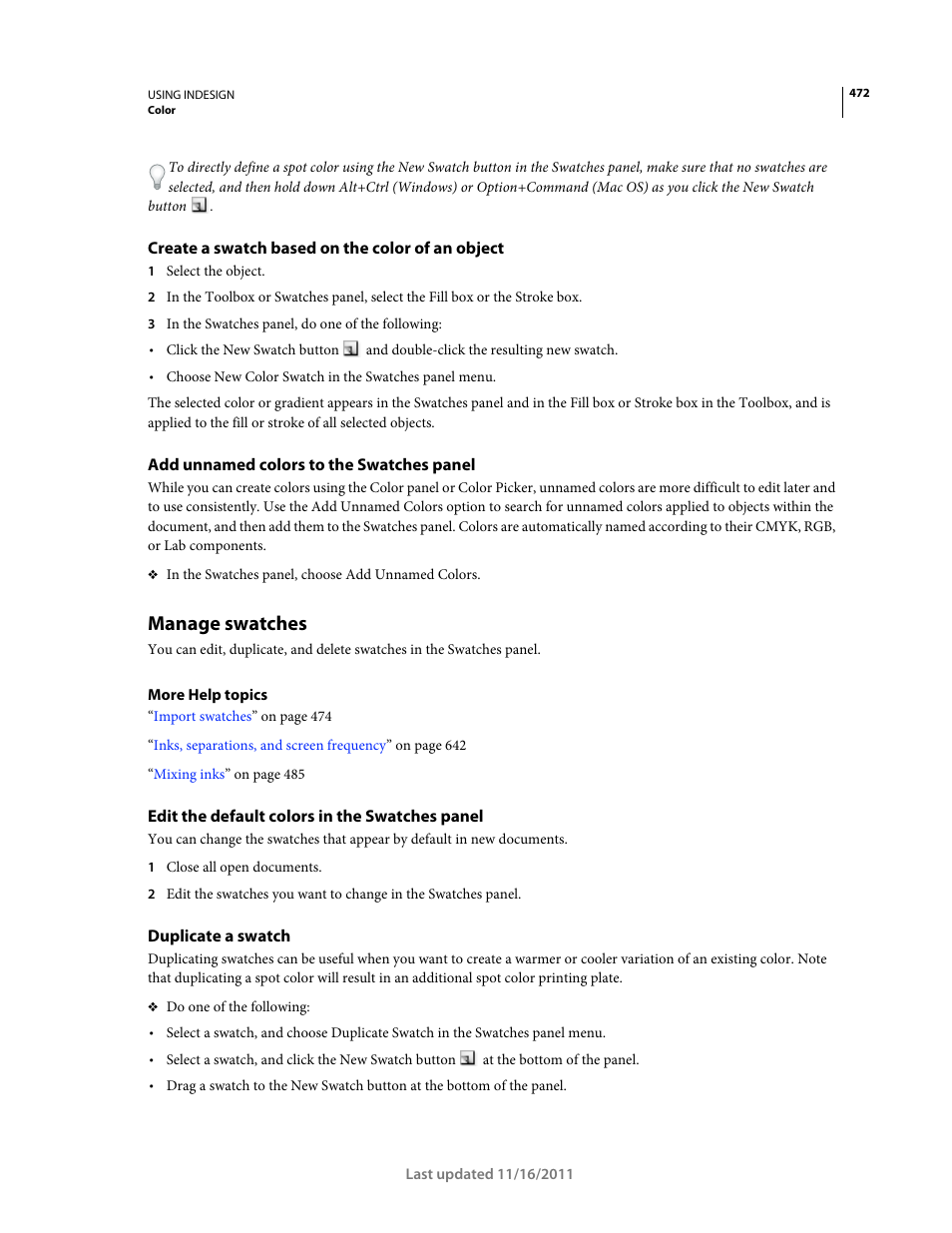 Create a swatch based on the color of an object, Add unnamed colors to the swatches panel, Manage swatches | Edit the default colors in the swatches panel, Duplicate a swatch | Adobe InDesign CS5 User Manual | Page 478 / 710
