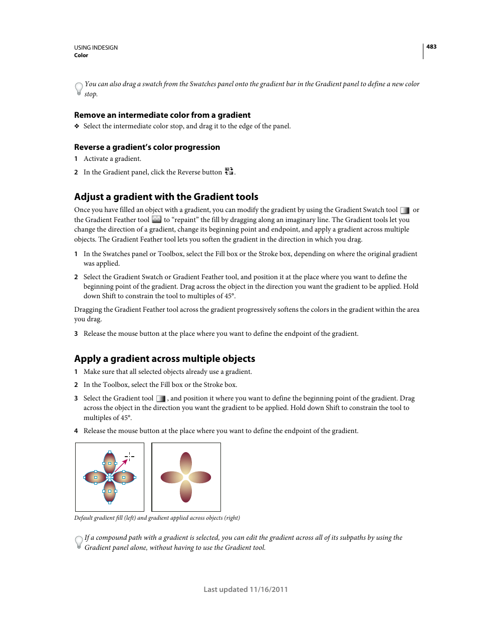 Remove an intermediate color from a gradient, Reverse a gradient’s color progression, Adjust a gradient with the gradient tools | Apply a gradient across multiple objects | Adobe InDesign CS5 User Manual | Page 489 / 710