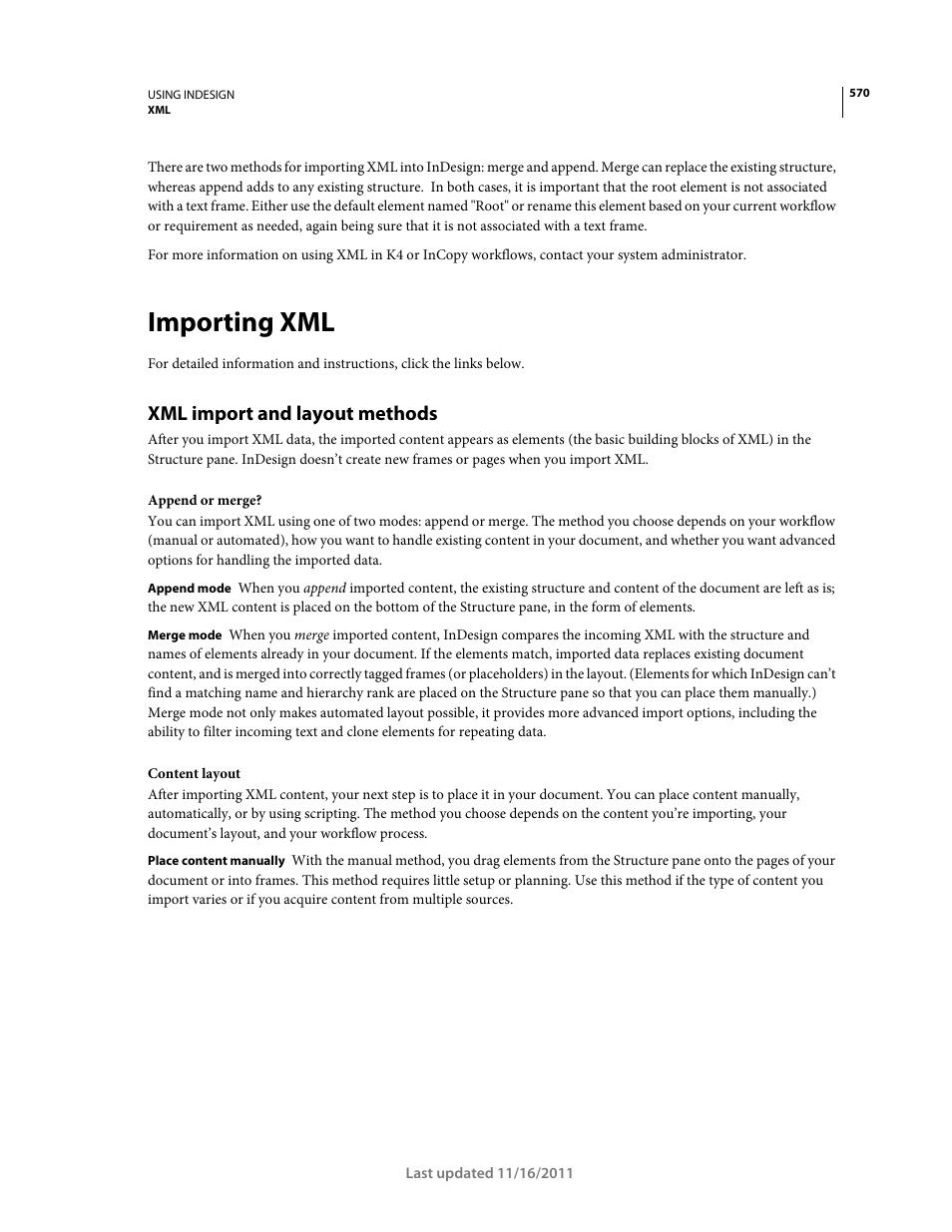 Importing xml, Xml import and layout methods | Adobe InDesign CS5 User Manual | Page 576 / 710