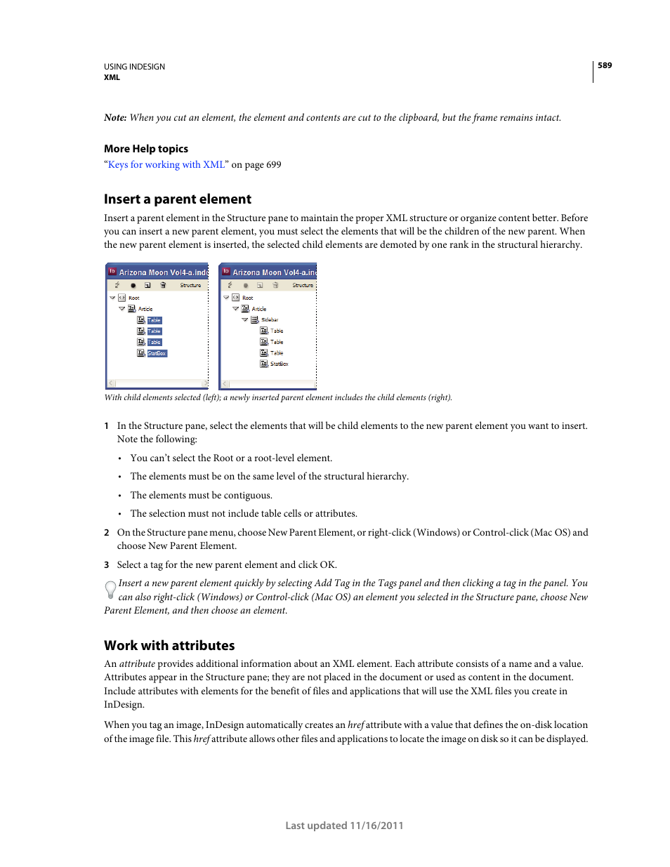 Insert a parent element, Work with attributes | Adobe InDesign CS5 User Manual | Page 595 / 710