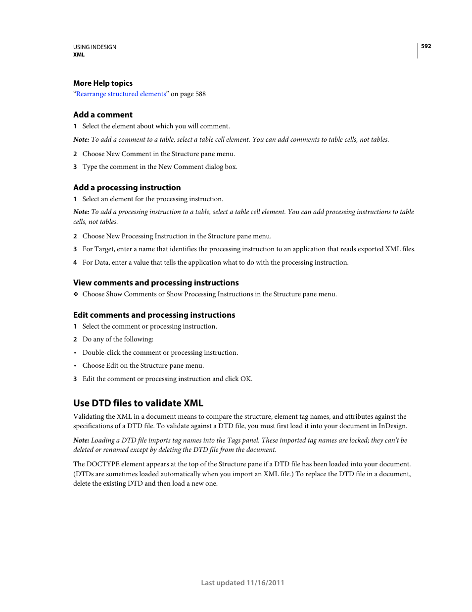 Add a comment, Add a processing instruction, View comments and processing instructions | Edit comments and processing instructions, Use dtd files to validate xml | Adobe InDesign CS5 User Manual | Page 598 / 710