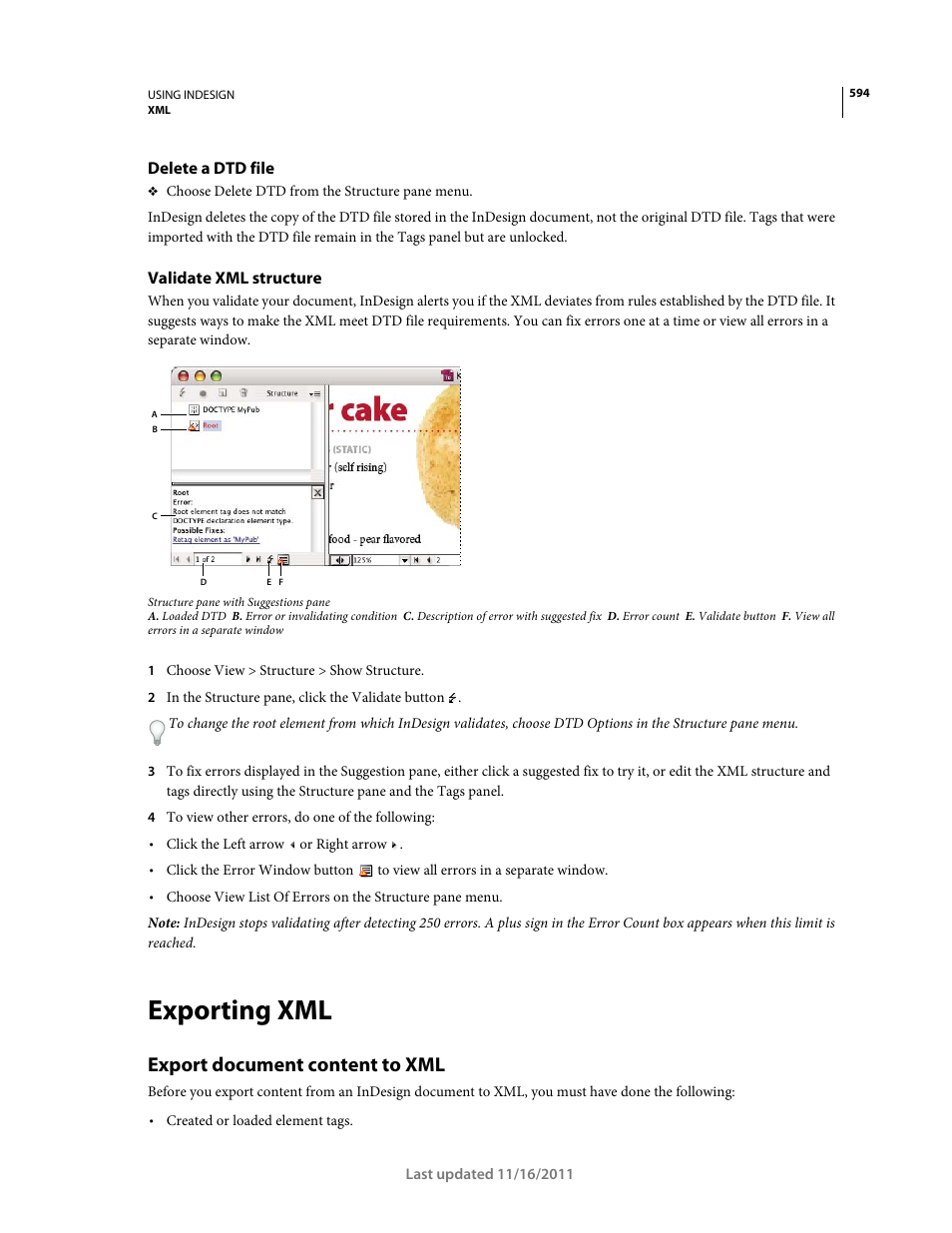 Delete a dtd file, Validate xml structure, Exporting xml | Export document content to xml | Adobe InDesign CS5 User Manual | Page 600 / 710