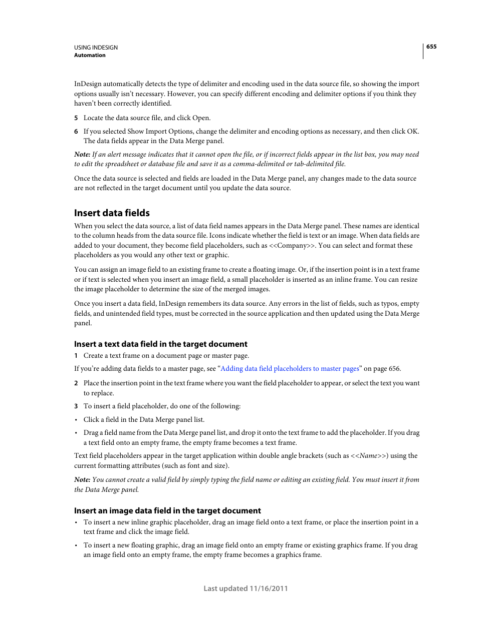 Insert data fields, Insert a text data field in the target document, Insert an image data field in the target document | For more information, see | Adobe InDesign CS5 User Manual | Page 661 / 710