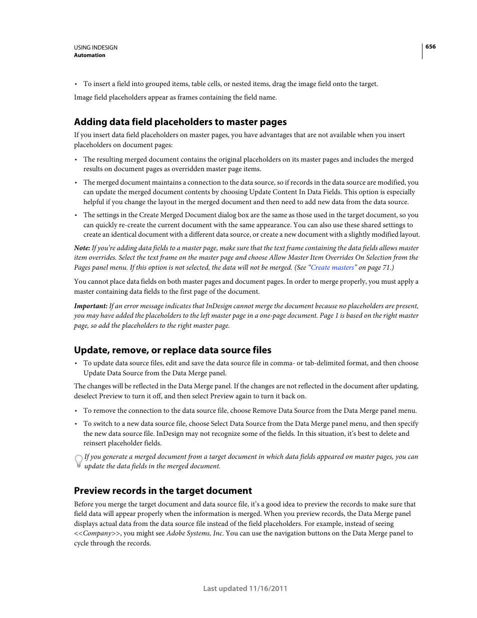 Update, remove, or replace data source files, Preview records in the target document, For more information, see | Adding data field placeholders to master pages | Adobe InDesign CS5 User Manual | Page 662 / 710