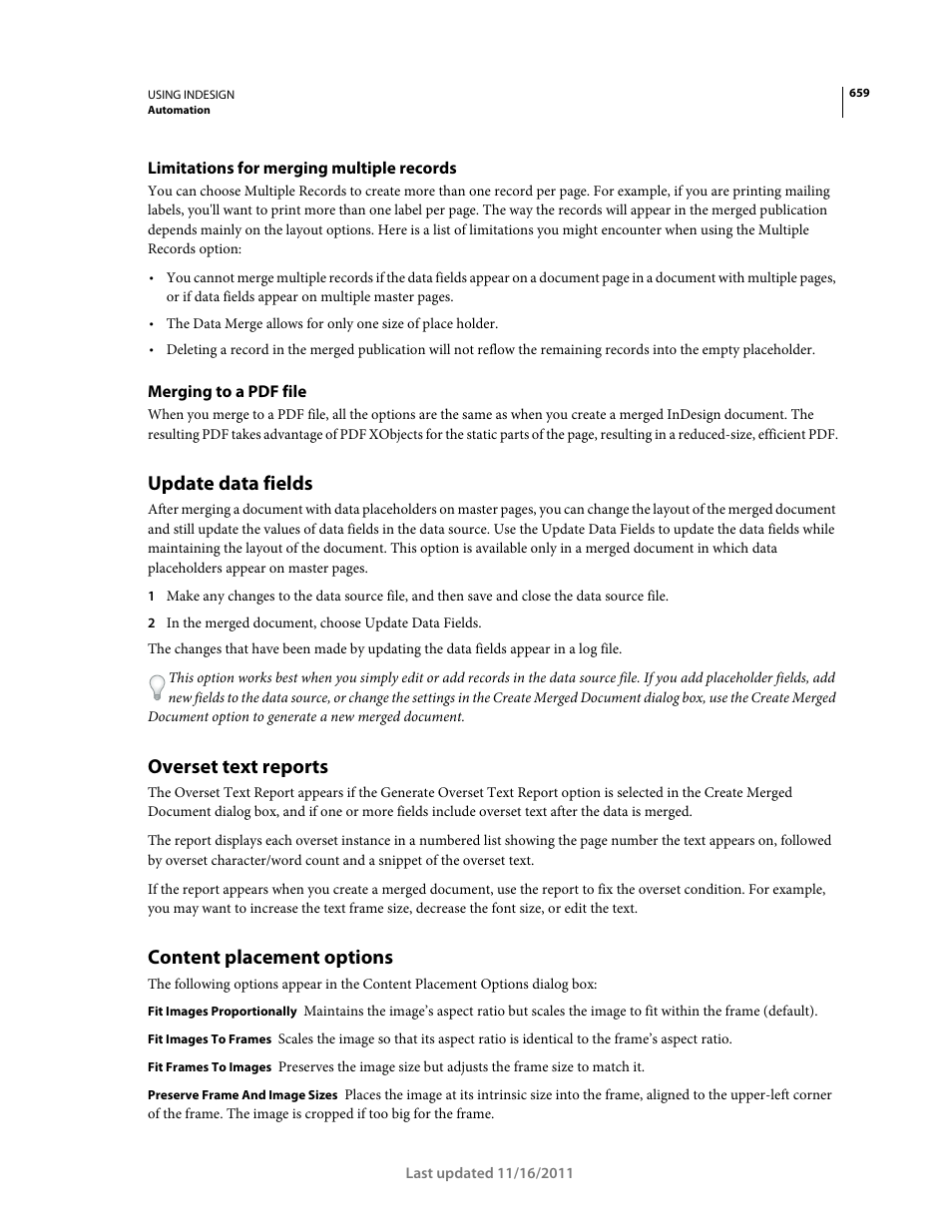 Limitations for merging multiple records, Merging to a pdf file, Update data fields | Overset text reports, Content placement options | Adobe InDesign CS5 User Manual | Page 665 / 710