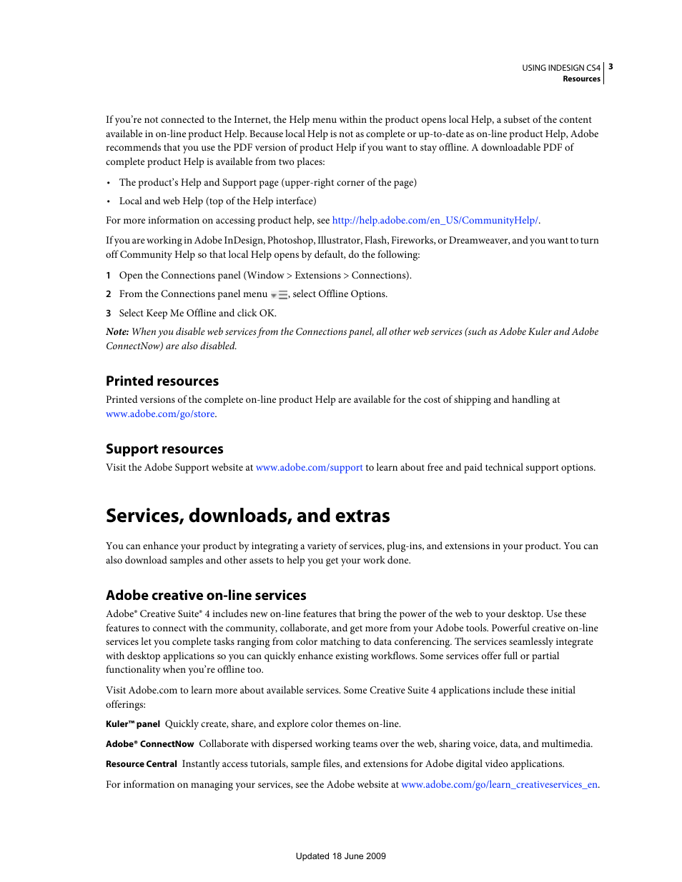 Printed resources, Support resources, Services, downloads, and extras | Adobe creative on-line services | Adobe InDesign CS4 User Manual | Page 11 / 717