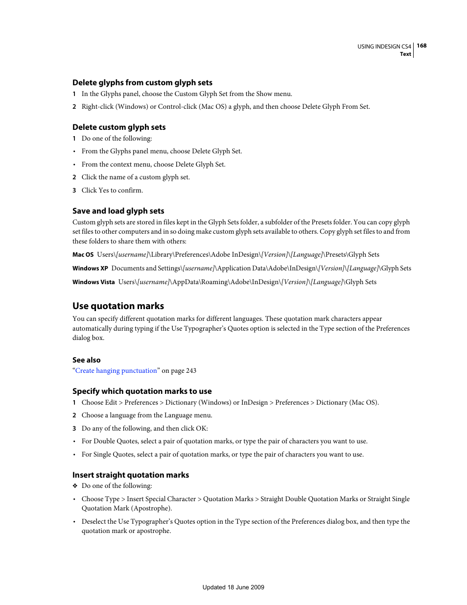 Delete glyphs from custom glyph sets, Delete custom glyph sets, Save and load glyph sets | Use quotation marks, Specify which quotation marks to use, Insert straight quotation marks | Adobe InDesign CS4 User Manual | Page 176 / 717