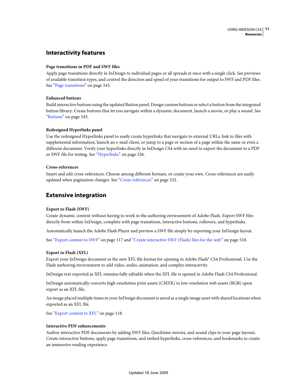 Interactivity features, Extensive integration | Adobe InDesign CS4 User Manual | Page 19 / 717