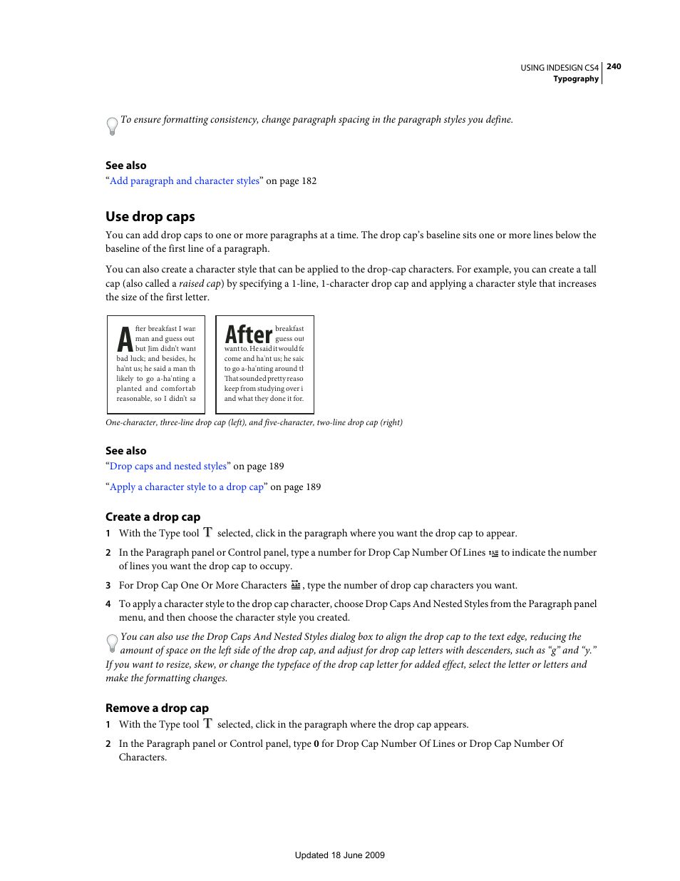 Use drop caps, Create a drop cap, Remove a drop cap | After | Adobe InDesign CS4 User Manual | Page 248 / 717