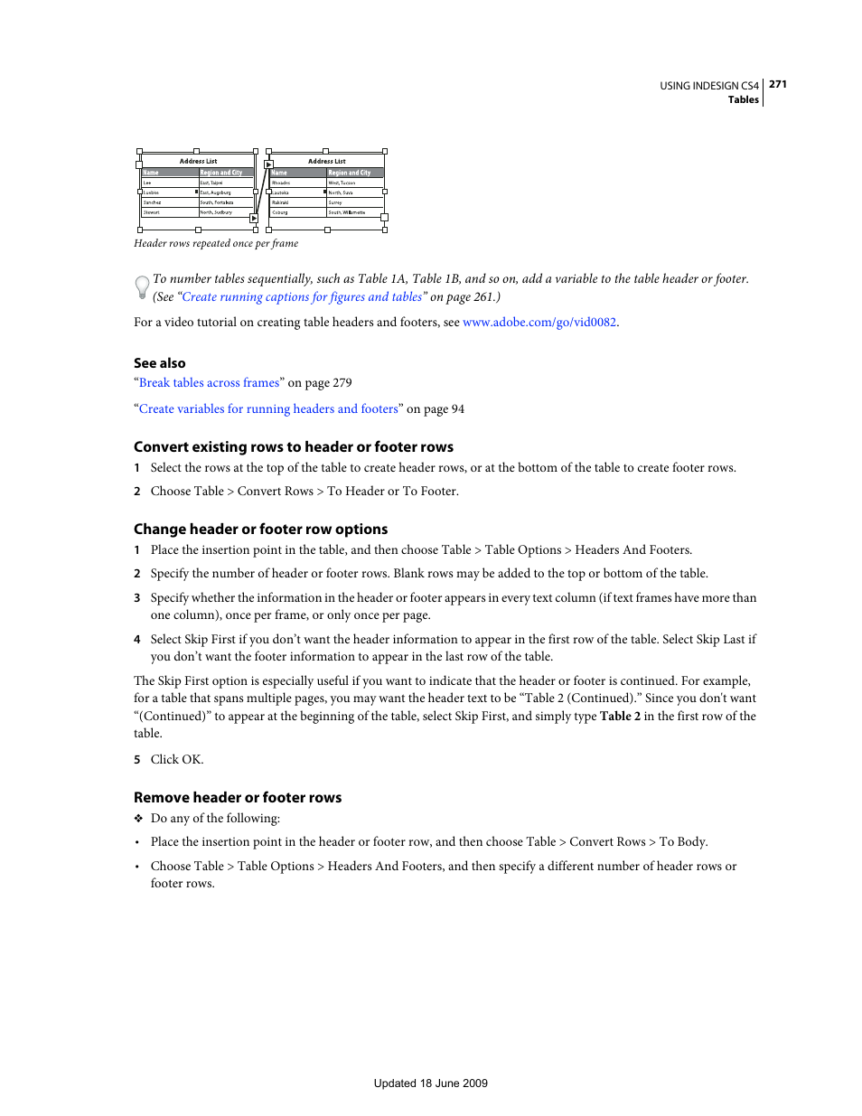 Convert existing rows to header or footer rows, Change header or footer row options, Remove header or footer rows | Adobe InDesign CS4 User Manual | Page 279 / 717