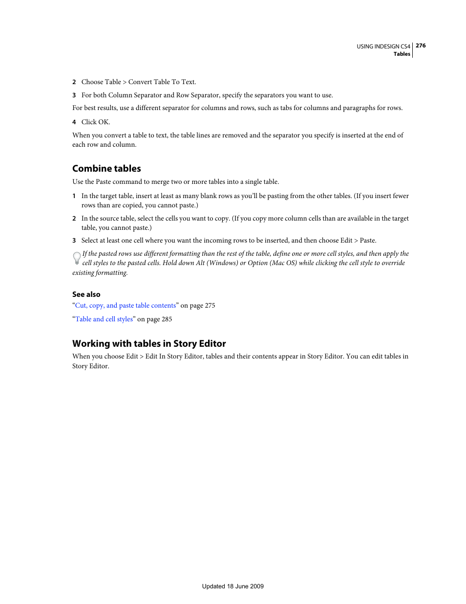 Combine tables, Working with tables in story editor, Working with tables in | Story editor | Adobe InDesign CS4 User Manual | Page 284 / 717