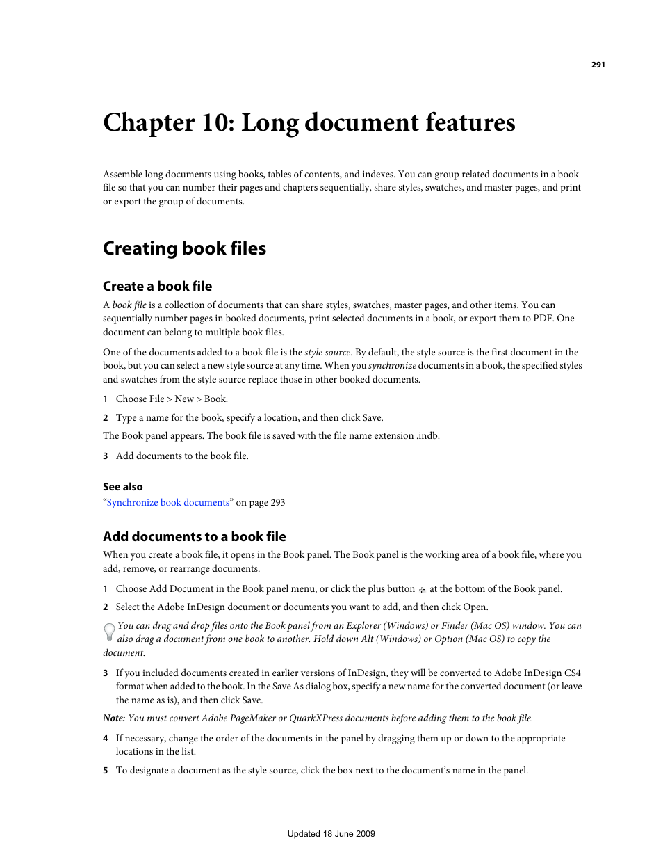 Chapter 10: long document features, Creating book files, Create a book file | Add documents to a book file | Adobe InDesign CS4 User Manual | Page 299 / 717